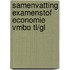 Samenvatting Examenstof Economie VMBO TL/GL