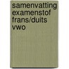 Samenvatting Examenstof Frans/Duits VWO by ExamenOverzicht