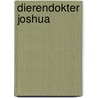 Dierendokter Joshua door Joshua Dutré