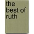 The best of Ruth