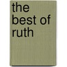 The best of Ruth by Birgit Minichmayr
