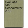 Evaluatie pilot Alcoholmeter 2018 door Judith van der Molen