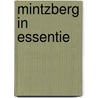 Mintzberg in essentie by Henry Mintzberg