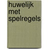 Huwelijk met spelregels door Susan Mallery