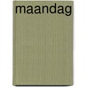 Maandag door Jan Wouters