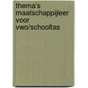 Thema's Maatschappijleer voor VWO/Schooltas door Jasper van den Broeke