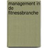 Management in de fitnessbranche