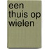 Een thuis op wielen