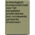 Archeologisch bureauonderzoek voor het plangebied Amsterdamse Bos-Zonneweide, gemeente Amstelveen