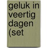 Geluk in veertig dagen (set by Marijke Schermer