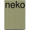 Neko by Maureen de Vries