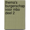 Thema's Burgerschap voor MBO deel 2 by Tim Jansen