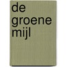 De groene mijl by Stephen King