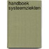 Handboek systeemziekten