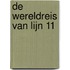 De wereldreis van lijn 11