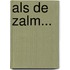 Als de zalm...