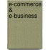 E-commerce & E-business