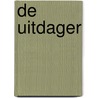 De uitdager by Taran Matharu