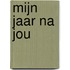 Mijn jaar na jou