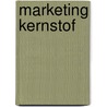 Marketing Kernstof door John Smal