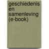 Geschiedenis en samenleving (e-book) door Marjan de Groot-Reuvekamp