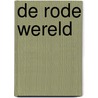 De rode wereld door Matthew K. Manning