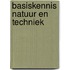 Basiskennis Natuur en techniek