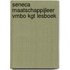 Seneca maatschappijleer vmbo KGT lesboek door Marno de Vries