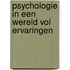 Psychologie in een wereld vol ervaringen