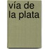 Vía de la Plata