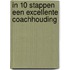 In 10 stappen een excellente coachhouding