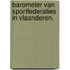 Barometer van sportfederaties in Vlaanderen.