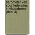 Barometer van sportfederaties in Vlaanderen (Deel 3)