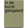 In de kunst gelogeerd door Marie Becuwe