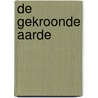 De gekroonde Aarde door Haro Wijnsouw