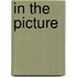 In the Picture