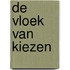 De vloek van kiezen