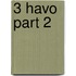 3 havo part 2