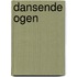 Dansende Ogen