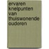 Ervaren knelpunten van thuiswonende ouderen