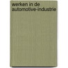 Werken in de Automotive-Industrie door R. Winter