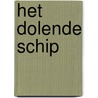 Het Dolende Schip door Robin Hobb