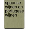 Spaanse wijnen en Portugese wijnen by Rudolf Pierik