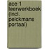Ace 1 Leerwerkboek (incl. Pelckmans Portaal)