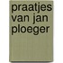 Praatjes van Jan Ploeger