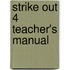 Strike out 4 Teacher's Manual