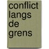 Conflict langs de grens