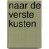 Naar de verste kusten