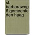 St. Barbaraweg 6 Gemeente Den Haag