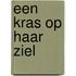 Een kras op haar ziel